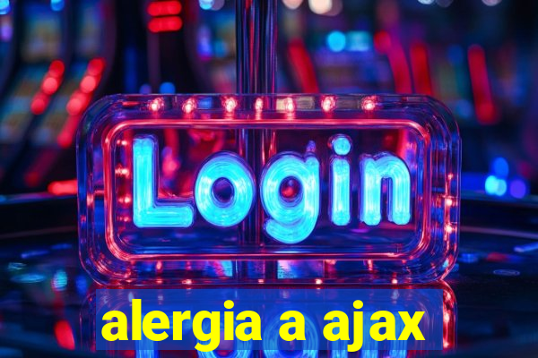 alergia a ajax